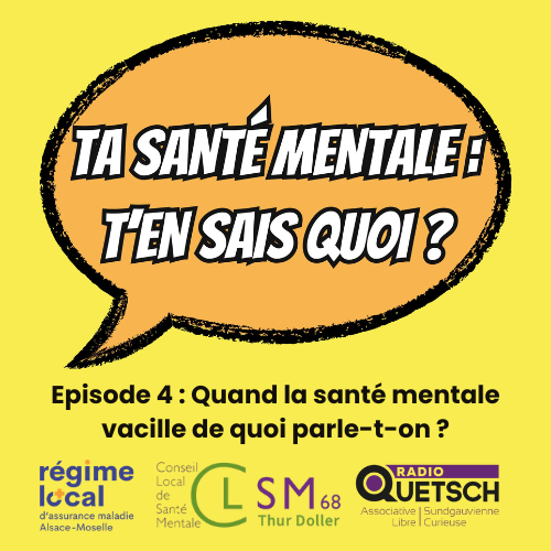 Quand la santé mentale vacille, de quoi parle-t-on ? - Episode 4 episode artwork