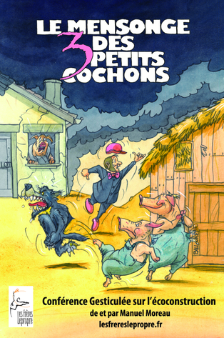 Le Mensonge des 3 petits cochons - Conférence gesticulée le 29 Août 2025 à Wittersdorf episode artwork