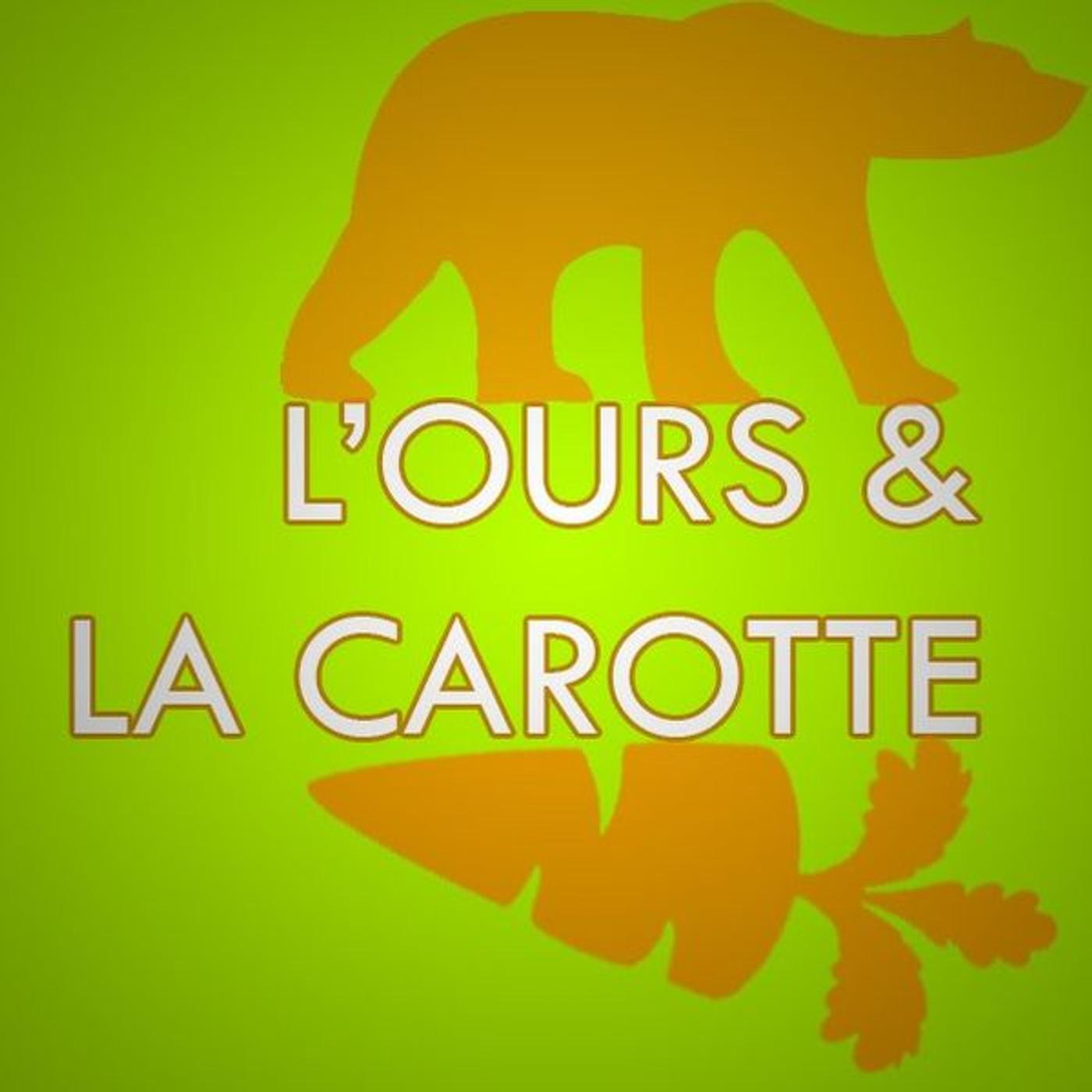 L'ours et la carotte podcast artwork