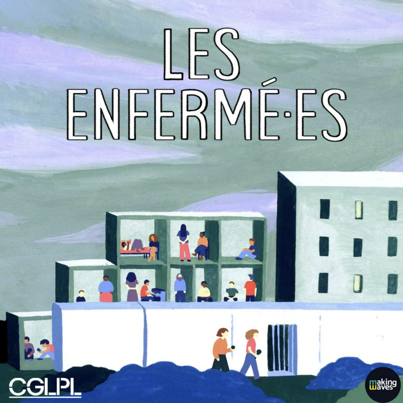 Le voyage Radiophonique - Les enfermé.es - Première partie