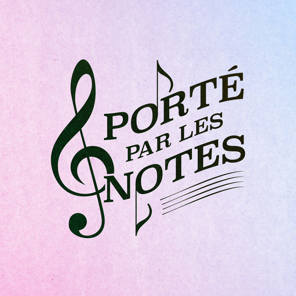 Porté Par Les Notes - HPNZ